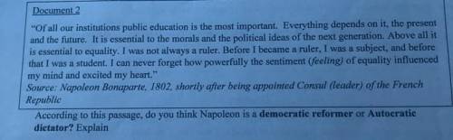 Is napoleon a democratic reformer or Autocratic dictator and why?