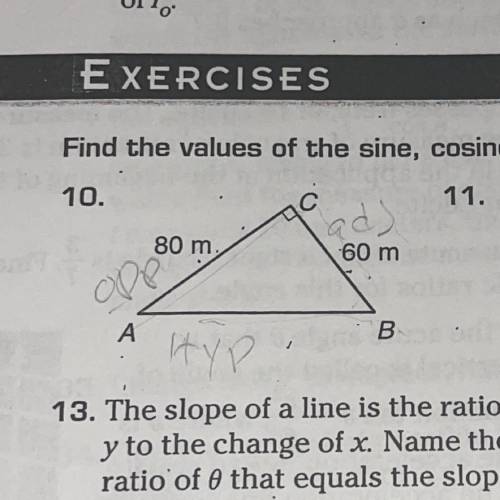 Find the values of the sine, cosine, and tangent for each Line A