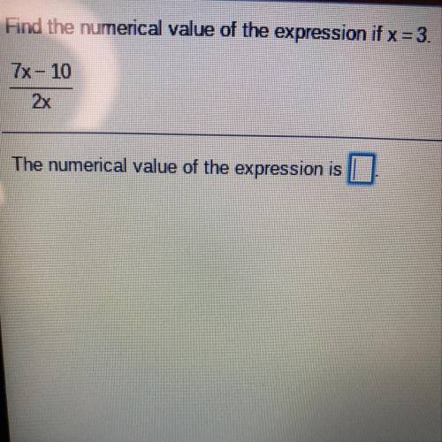 Find the numerical value of the expression if X=3