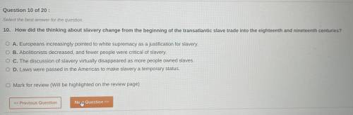 How did thinking about change from the beginning of the transatlantic slave trade into the eighteen