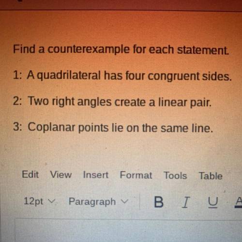 Find a counterexample for each statement.