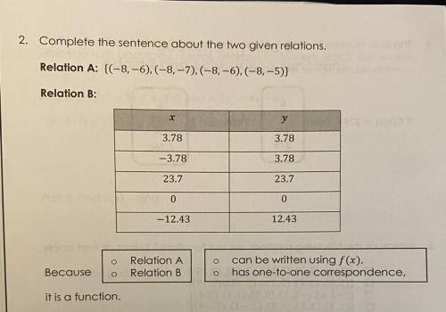 2. Complete the sentence about the two given relations.