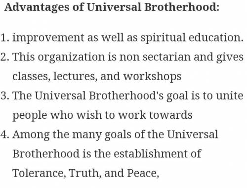 What advantage get from universal brotherhood