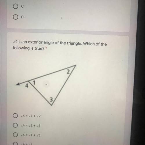 4 an exterior angle of the triangle. Which of the
following is true?