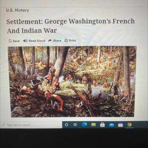 George Washington's French and Indian war newsela, which person or groups perspective was most full