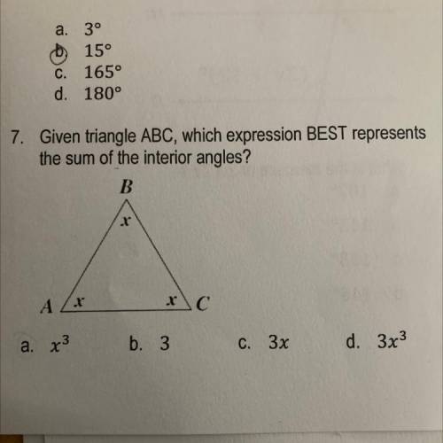 Given triangle ABC, which expression BEST represents

the sum of the interior angles?
B
X
A x
хС