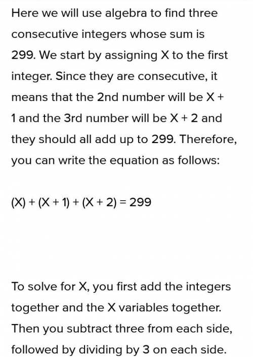 The sum of two consecutive integers is 299. find the integers.