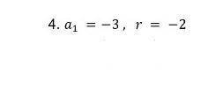 Write the first five terms of the geometric sequence with the given 1st term and the common ratio.