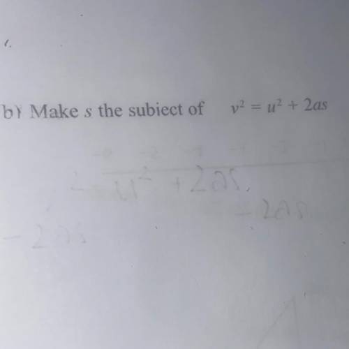 Make s the subiect of v2 = U2+ 2as