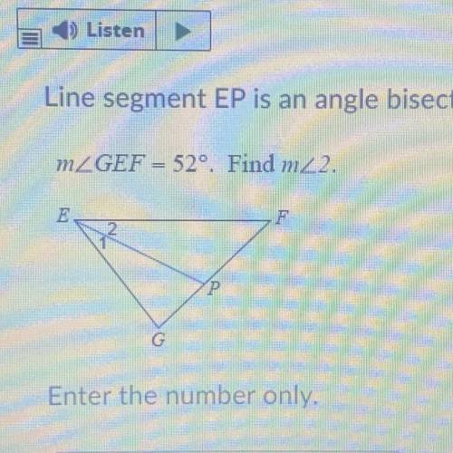 Line segment EP is an angle bisector.
M