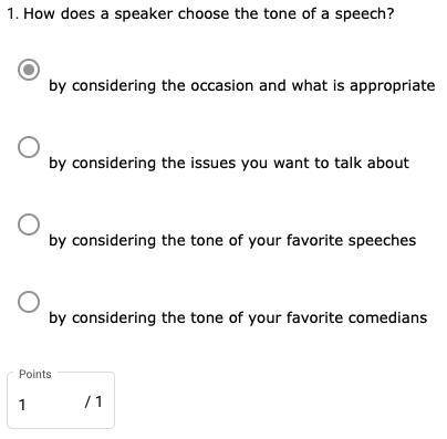 How does a speaker choose the tone of a speech?

✅by considering the occasion and what is appropri