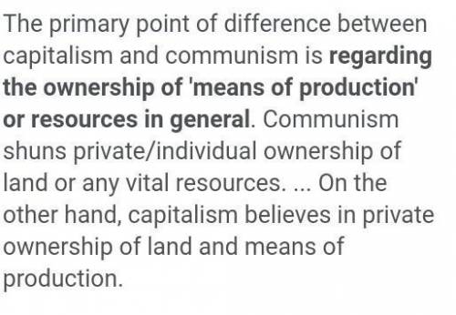 What is the difference between Capitalism and Communism?