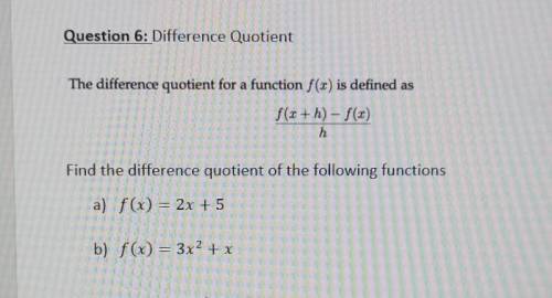Question 6: Difference Quotient