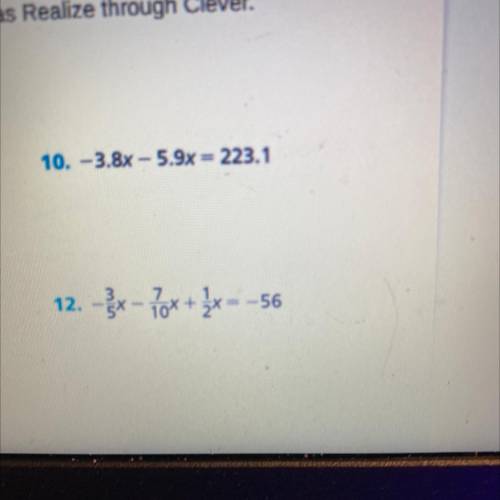 Solve for x 
Help with number 12