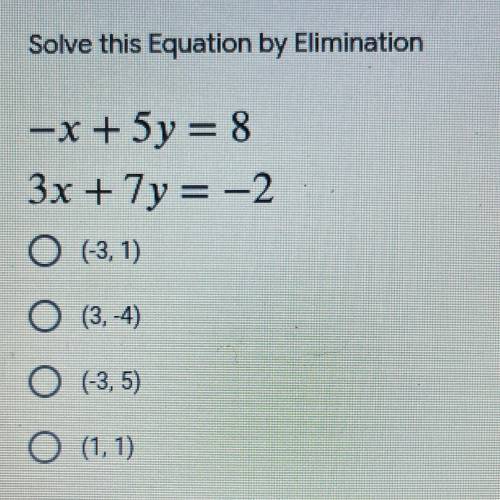 Solve this equation by elimination.