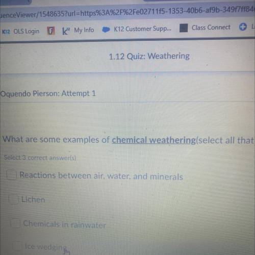 What are some examples of chemical weathering(select all that apply):