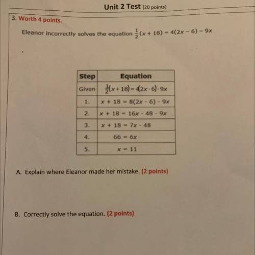 Eleanor incorrectly solves the equation 3 x + 18) - 4(2x - 6) - 9x
PLEASE NEED HELP ASAP!!!