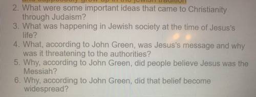 Helpp plss

2.What were some important ideas that came to Christianity through Judaism？
3. What wa