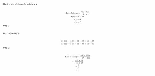 Find the average rate of change of k(x) = 4x + 11 over the interval [-19, -17].