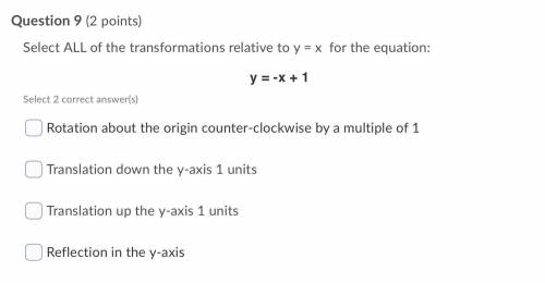 Select ALL of the transformations relative to y = x for the equation:
