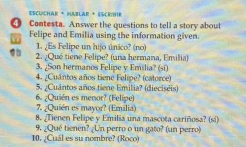 Answer the questions to tell a story about
Felipe and Emilia using the information given.
