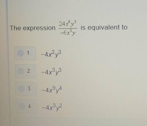 The expression shown is equivalent to A:-4x²y³B:-4x³y³C:-4x⁹y⁴D:-4x³y²