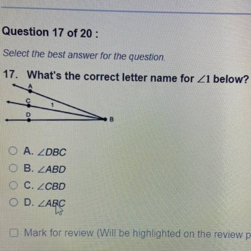 Select the best answer for the question.

What's the correct letter name for <1 below?
A.
B.
C.