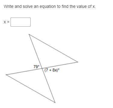 Solve an equation to find the value of x.