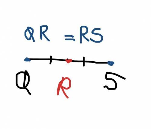 If R is the midpoint of QS, QR = 6x – 51 and RS = 2x – 7, find QS.