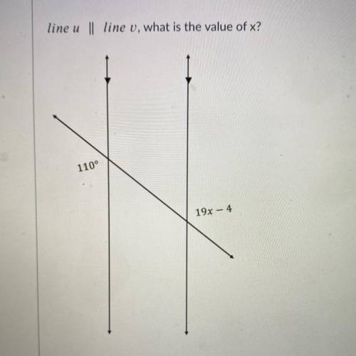 Line u || line v, what is the value of x? 
pls help!!!
