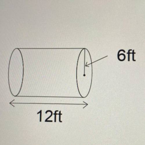 What is the volume of this cylinder?
6 ft
12ft