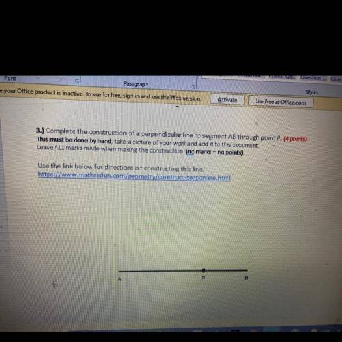PLEASE HELP complete the construction a perpendicular line to segment AB through point P.