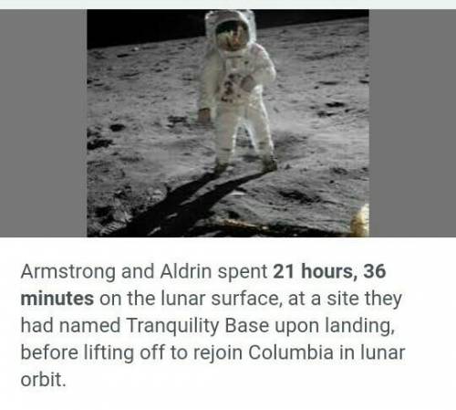 How long did Nil Armstrong stay on the moon