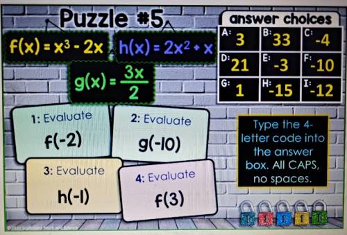 A B: C: A: 3 Puzzle #5 answer choices 33 -4 f(x) = x3 - 2x h(x) = 2x2 + x :21 -3 19:10 3х g(x) = 2
