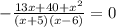 -\frac{13x+40+x^{2} }{(x+5)(x-6)}=0