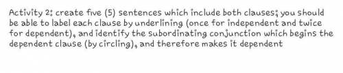 First need to know what the two clauses are in English and what's a subordinating conjunstion in En