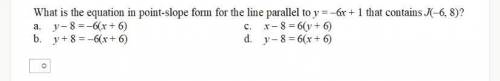 What is the equation in point slope form for the line parallel