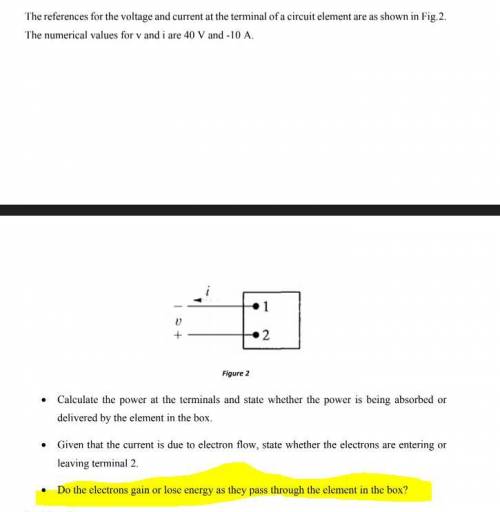 Circuits

The last point in the question :
Do the electrons gain or lose energy as they pass throu