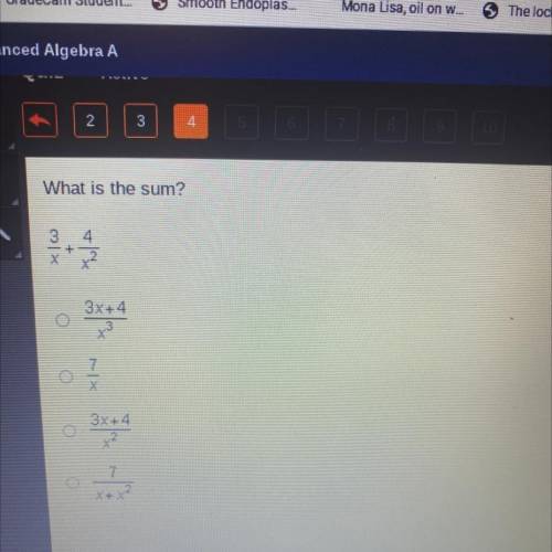 What is the sum?
3 4
х
+
3x+4
7
X
3x+4
7
x +