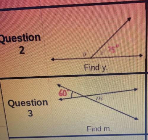 Question: Find y 
Question: Find m