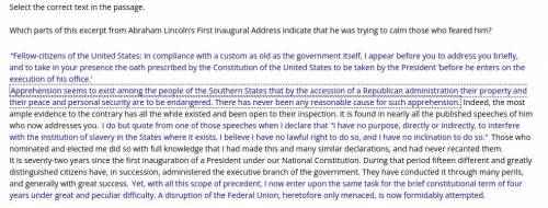 Help me please !Which parts of this excerpt from Abraham Lincoln’s First Inaugural Address indicate