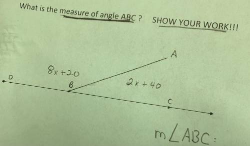 What is the measure of angle ABC? (Show work)