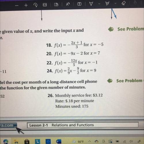 Evaluate each function for the given value of x, and write the input x and

output f(x) as an orde