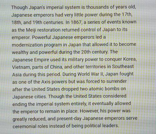 What is one example of change described in the passage?

O A. Japan's emperor has wielded only cer