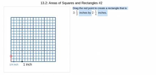 Drag the red point to create a rectangle that is 3 1/2 inches by 2 1/4 inches.