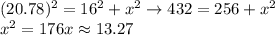 (20.78)^2= 16^2 +x^2 \rightarrow 432 = 256+x^2\\x^2 = 176 x \approx 13.27
