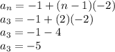 a_n=-1+(n-1)(-2)\\a_3=-1+(2)(-2)\\a_3=-1-4\\a_3=-5