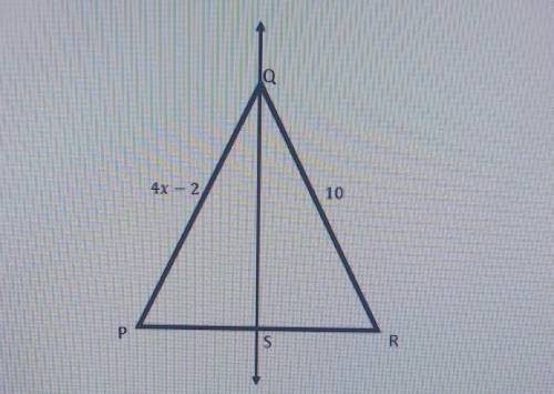 Line QS is a perpendicular bisector to triangle PQR as pictured below.

What is the length of the