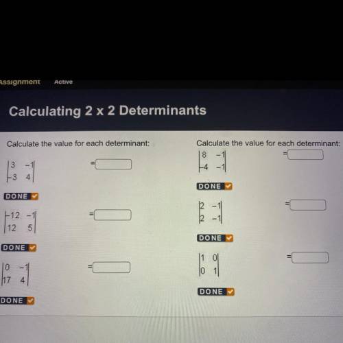 3

Calculate the value for each determinant:
Calculate the value for each determinant:
8
3
-3 4
DO