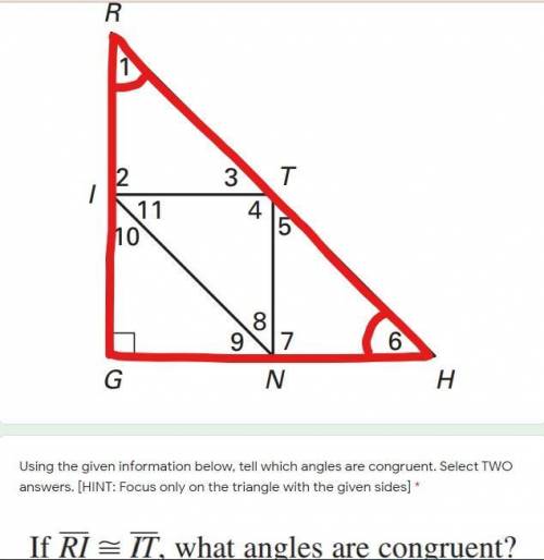 HELP !!
*only look at the triangle in red*
If ∠1 ≅ ∠6, what segments are congruent?